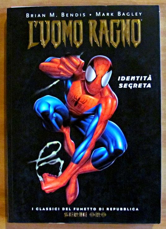 L' UOMO RAGNO IDENTITà SEGRETA - Coll. I Classici del Fumetto di Repubblica Seri Oro N.1 - copertina