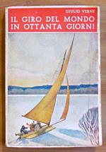 IL GIRO DEL MONDO IN OTTANTA GIORNI - Coll Le Grandi Avventure