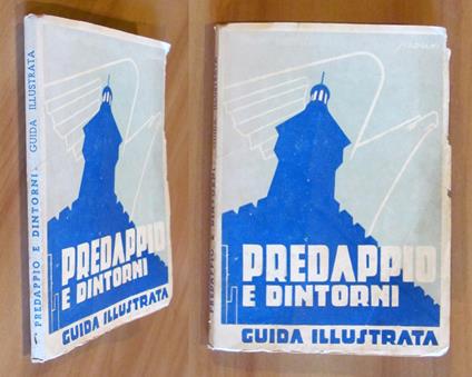 PREDAPPIO E DINTORNI - Guida illustrata, I ed. 1937 - copertina