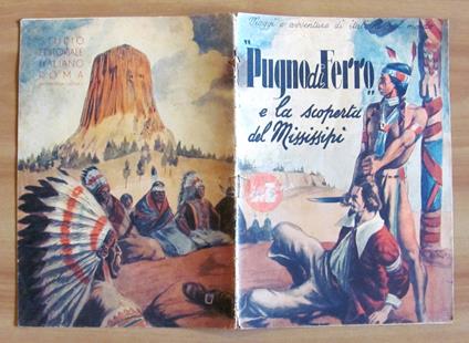 PUGNO DI FERRO e la scoperta del Mississipì, 1943 - copertina
