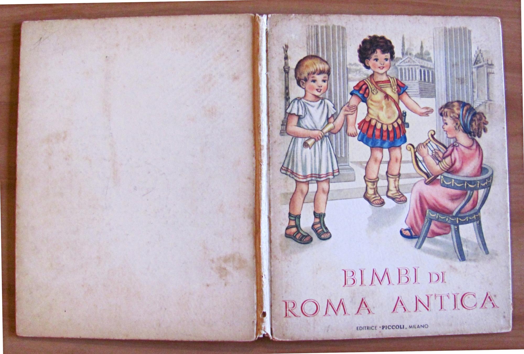 BIMBI DI ROMA ANTICA - Collana Bimbi di altri tempi - Illustrazioni MARIAPIA
