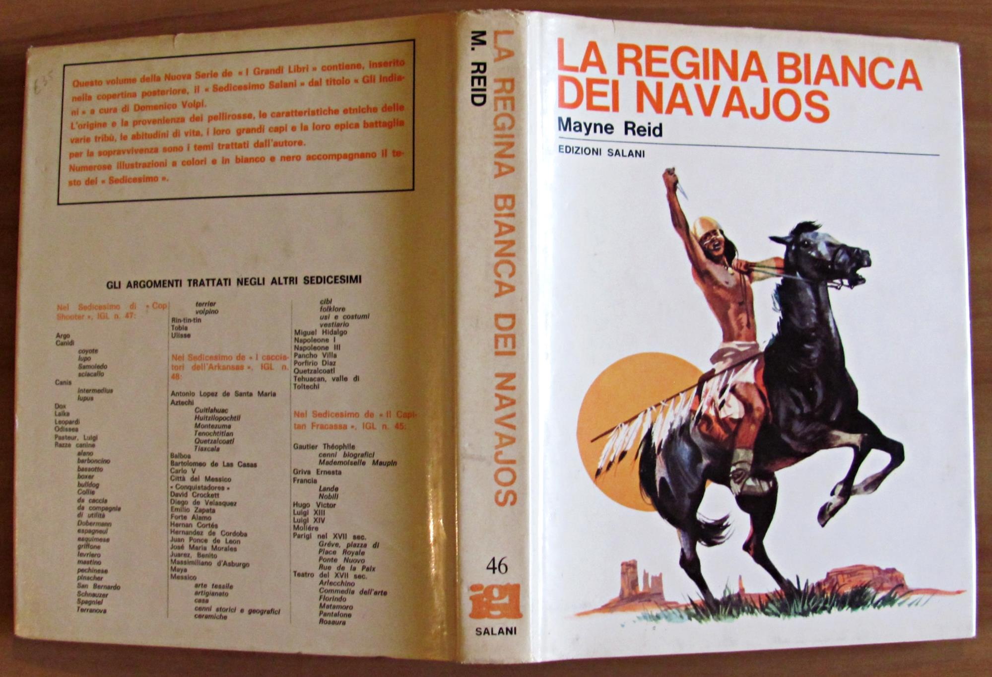 LA REGINA BIANCA DEI NAVAJOS - Collana I Grandi Libri Salani