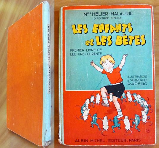 LES ENFANTS ET LES BETES - Livre de Lecture Courante - ill. RAPENO - copertina