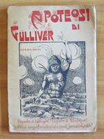 APOTEOSI DI GULLIVER - Prima versione italiana, 1920 - ill. HOOD