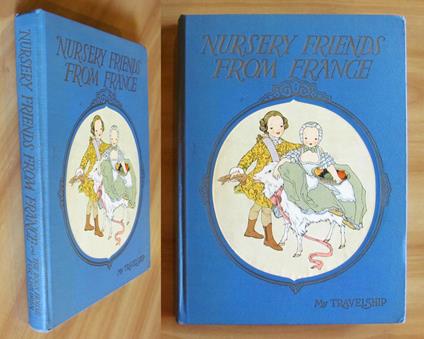 NURSERY FRIENDS FROM FRANCE - My Travelship, 1927 - ill. Maud and Miska PETERSHAM - copertina