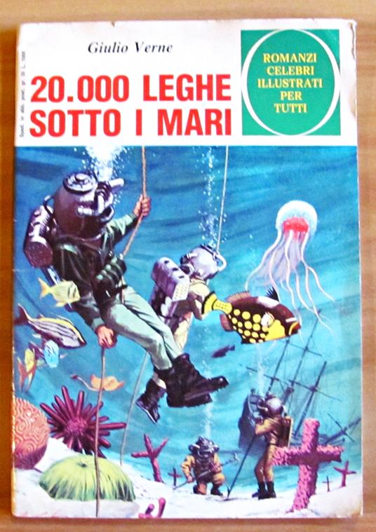 20.000 LEGHE SOTTO I MARI - Romanzi Celebri Illsutrati - Collana Beta - Jules Verne - copertina