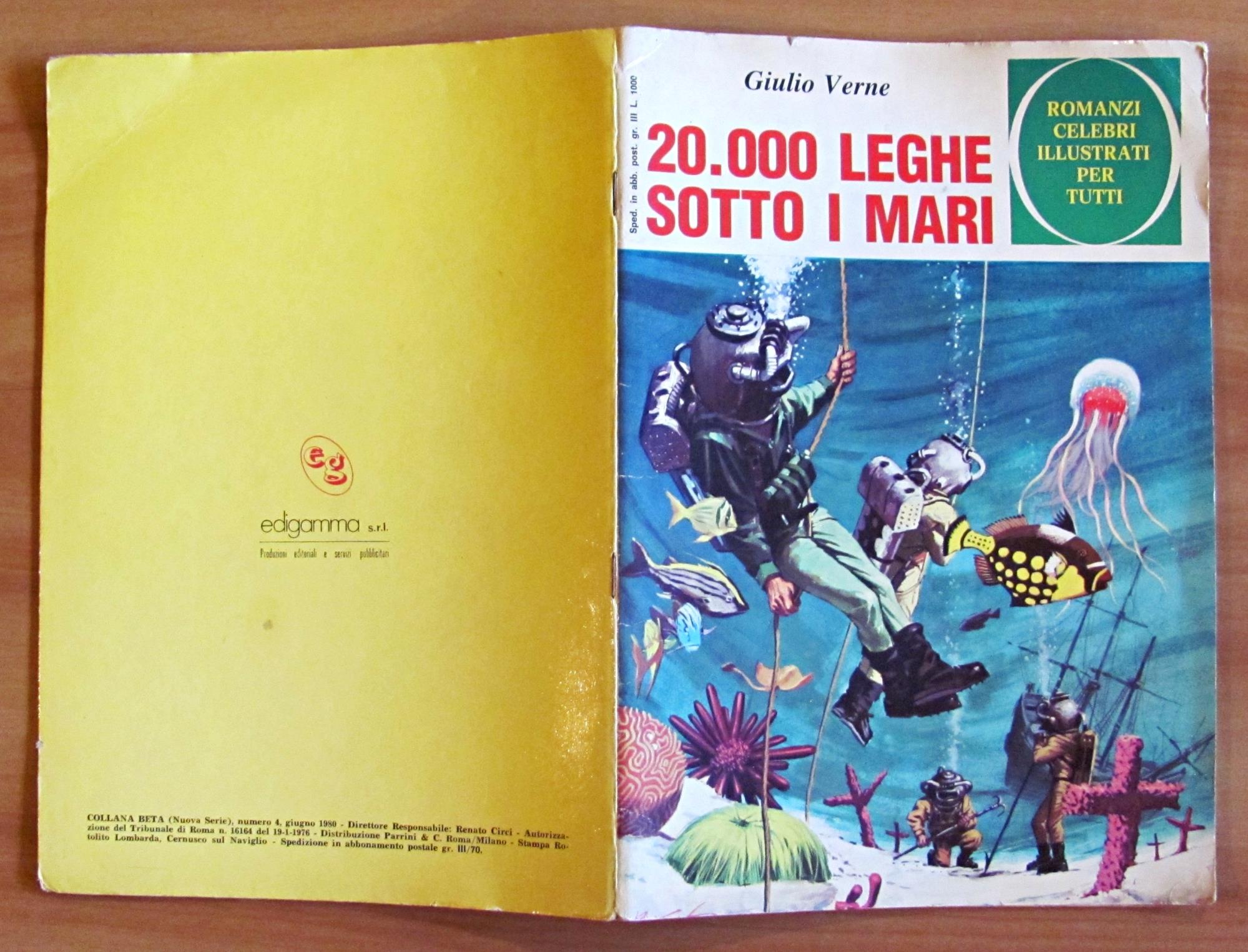 20.000 LEGHE SOTTO I MARI - Romanzi Celebri Illsutrati - Collana Beta