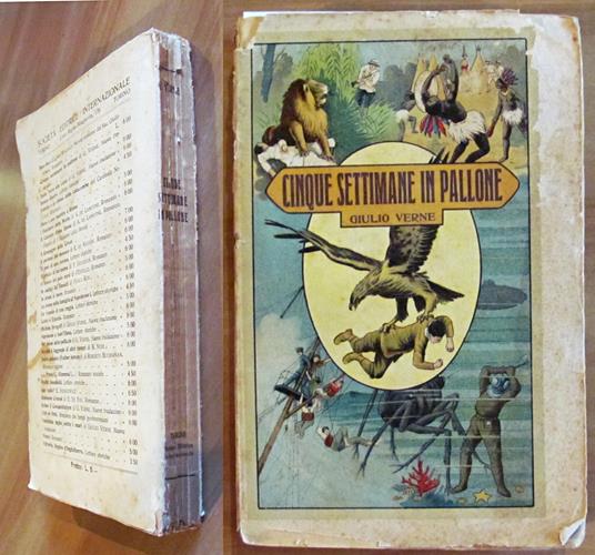 CINQUE SETTIMANE IN PALLONE - Viaggio di scoperte in Africa compiuto da tre Inglesi, 1929 - Jules Verne - copertina