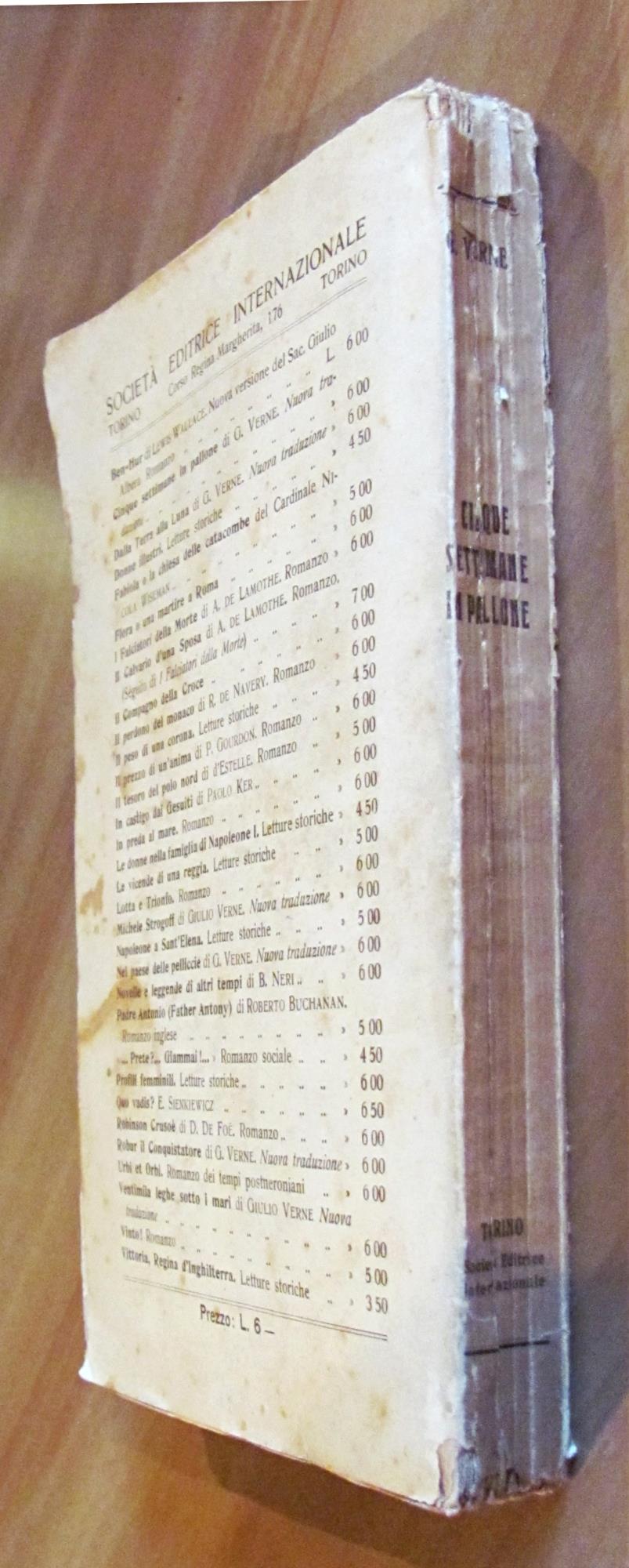 CINQUE SETTIMANE IN PALLONE - Viaggio di scoperte in Africa compiuto da tre Inglesi, 1929