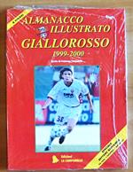 ALMANACCO ILLUSTRATO GIALLOROSSO 1999/2000 - Blisterato!
