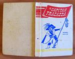 IL CAPITAN FRACASSA - Coll. Universale Ragazzi Mondadori, 1951 - ill. CALATI