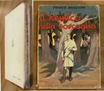 IL NEMICO NELLA BOSCAGLIA - Romanzo di avventure abissine - ill. NATOLI