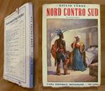 NORD CONTRO SUD - Parte I e II Completo, 1943