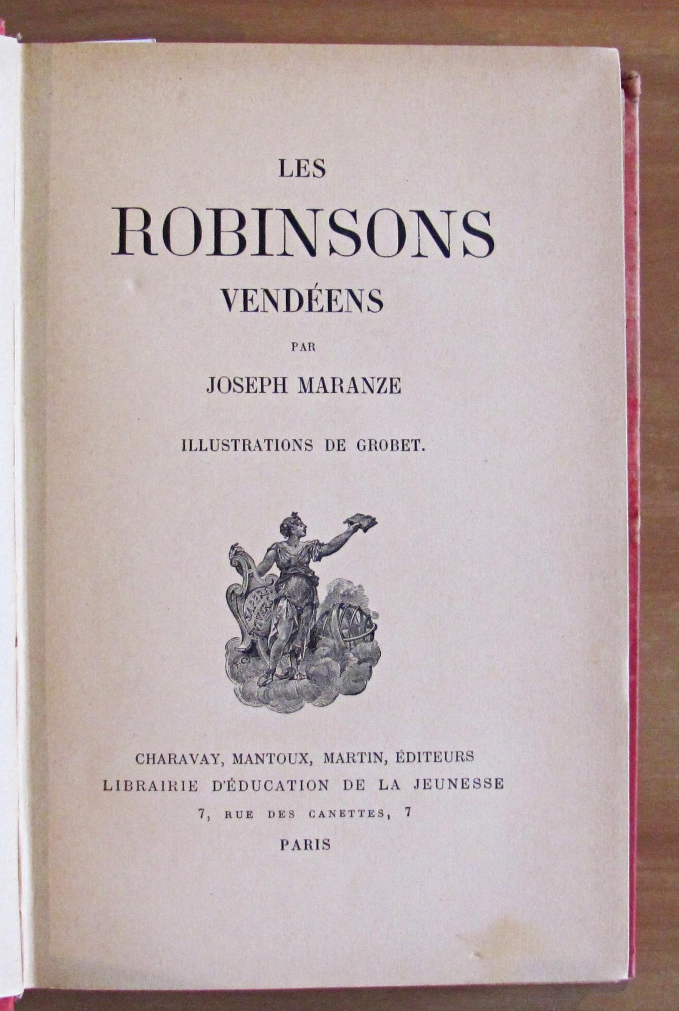 LES ROBINSONS VENDEENS - Coll. Librairie d'Education de la Jeunesse - ill. GROBET