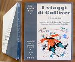 I VIAGGI DI GULLIVER - Coll. La Scala d'Oro, I edizione, 1938 - ill. MATELDI