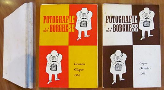 FOTOGRAFIE DEL BORGHESE - Annata Completa in 2 Vol. in I ed. 1963 - copertina