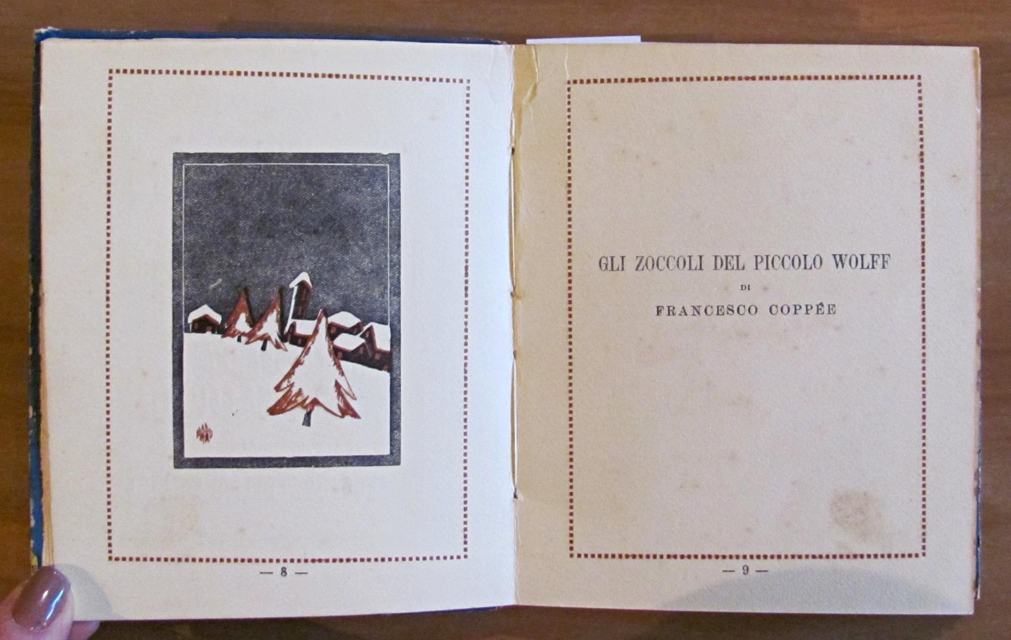 GLI ZOCCOLI DEL PICCOLO WOLFF - Collana Favole Leggende e Racconti, 1932