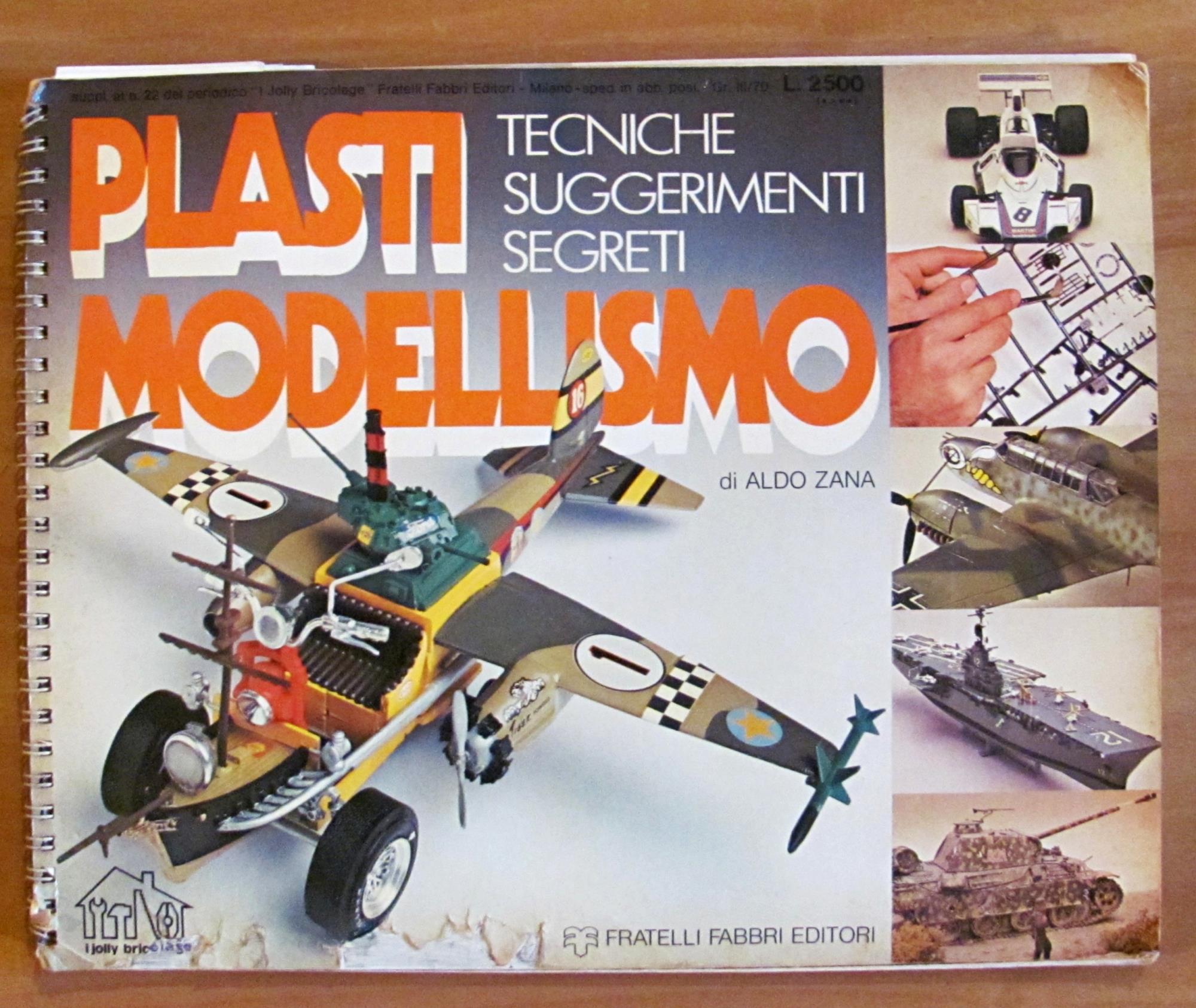 PLASTI MODELLISMO Tecniche, suggerimenti, segreti, I ed. 1977