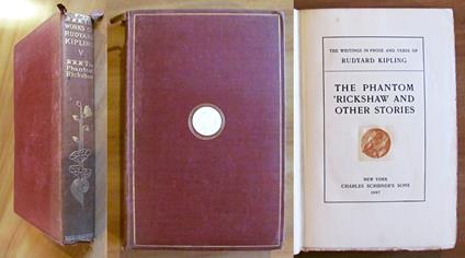 THE PHANTOM RICKSHAW AND OTHER STORIES - The writings in prose and verse of Rudyard Kipling - Rudyard Kipling - copertina