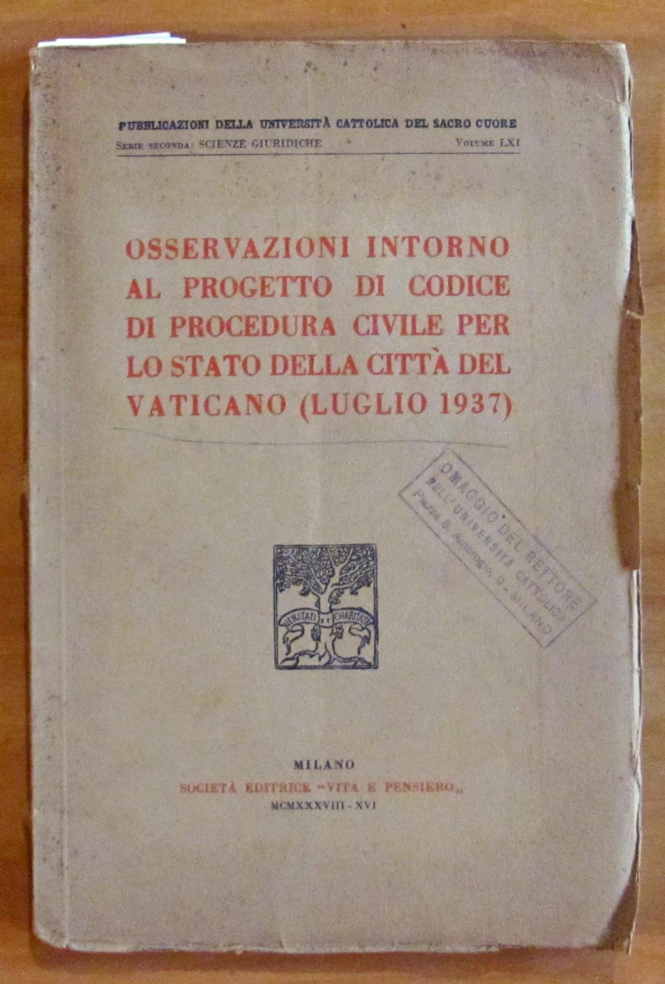 Osservazioni intorno al progetto di Codice di Procedura Civile per lo Stato della Città del Vaticano (Luglio 1937)