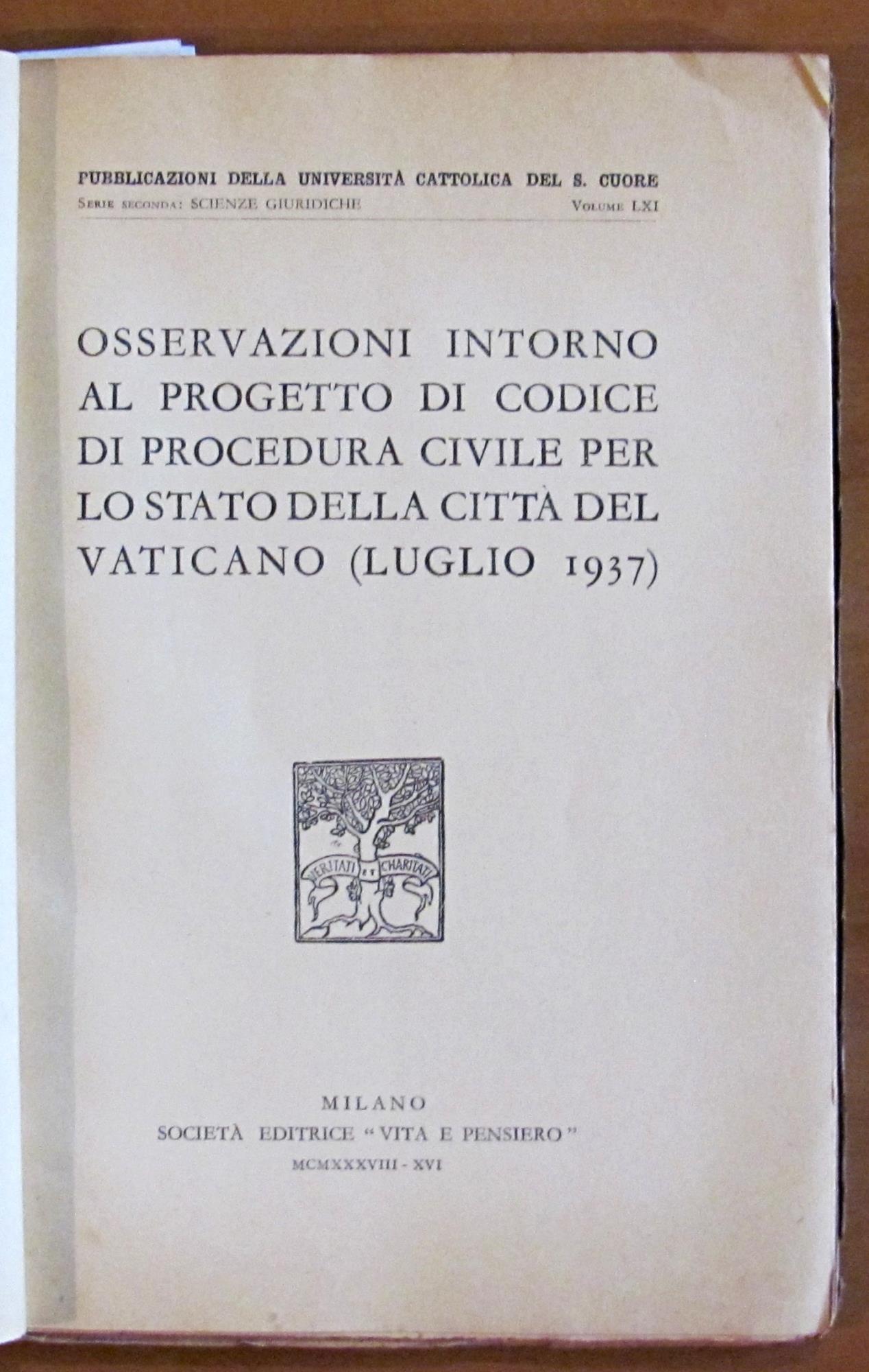 Osservazioni intorno al progetto di Codice di Procedura Civile per lo Stato della Città del Vaticano (Luglio 1937)