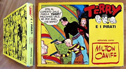 TERRY E I PIRATI, I ed. 1971 - Milton Caniff - copertina