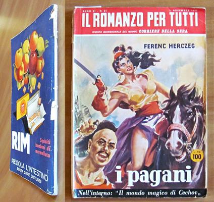 I PAGANI - Collana Il Romanzo per Tutti N.21 - ill. ALBERTARELLI - inserto su Anton CECHOV - Ferenc Herczeg - copertina