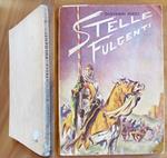 STELLE FULGENTI - Racconti, 1954 Illustrato