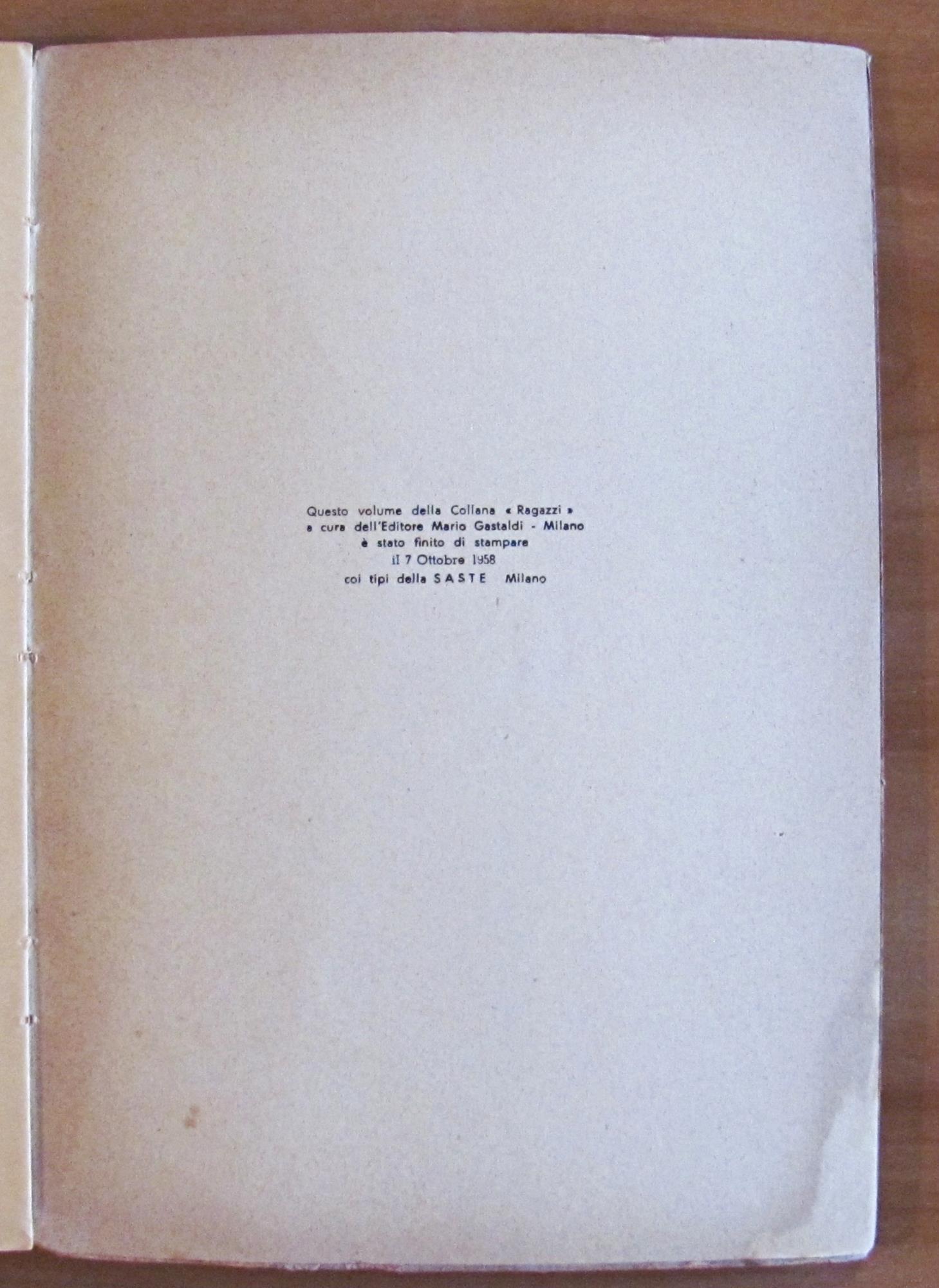 GLI INCAS ALLA RISCOSSA - Romanzo d'Avventure Venezuelane, 1958