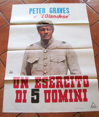 Manifesto UN ESERCITO DI 5 UOMINI - Peter GRAVES è L'OLANDESE, I ed. 1969 - copertina