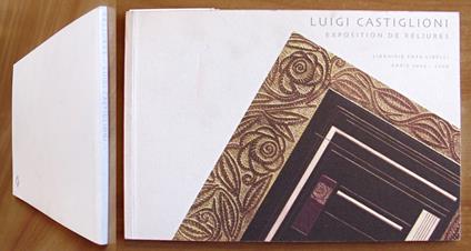 Luigi Castiglioni Exposition De Reliures, 2005/06 - copertina