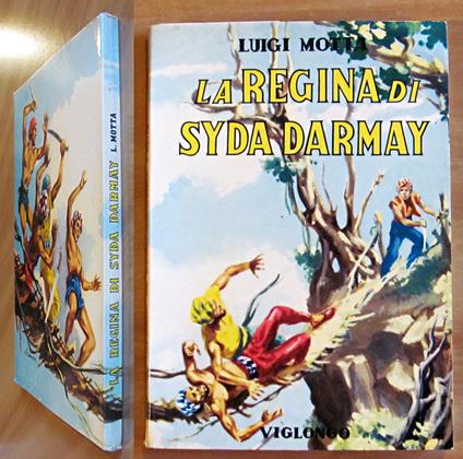 La Regina Di Syda Darmay - Luigi Motta - copertina
