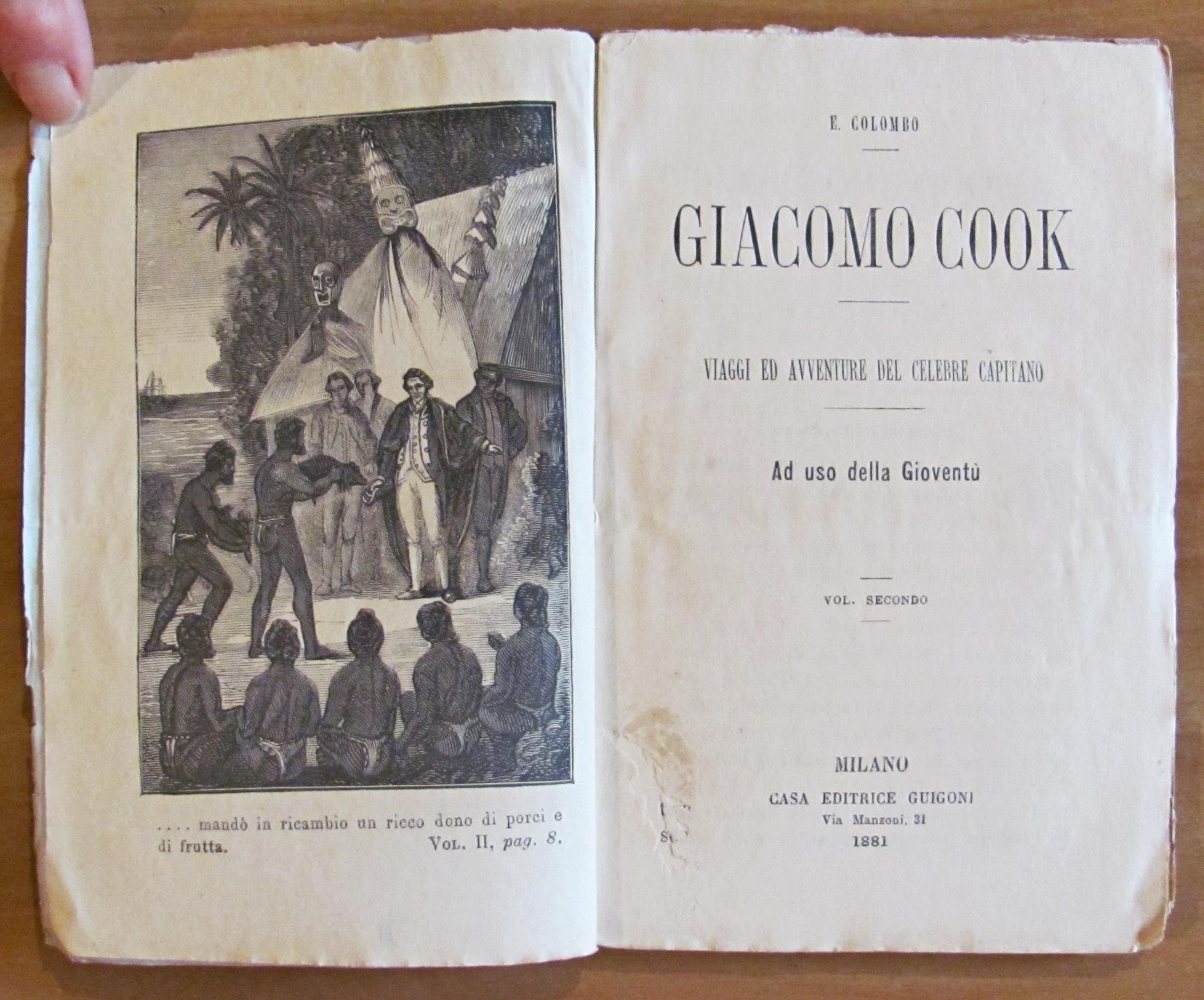 VIAGGI DI GIACOMO COOK, 1881 in 2 Volumi - Completo