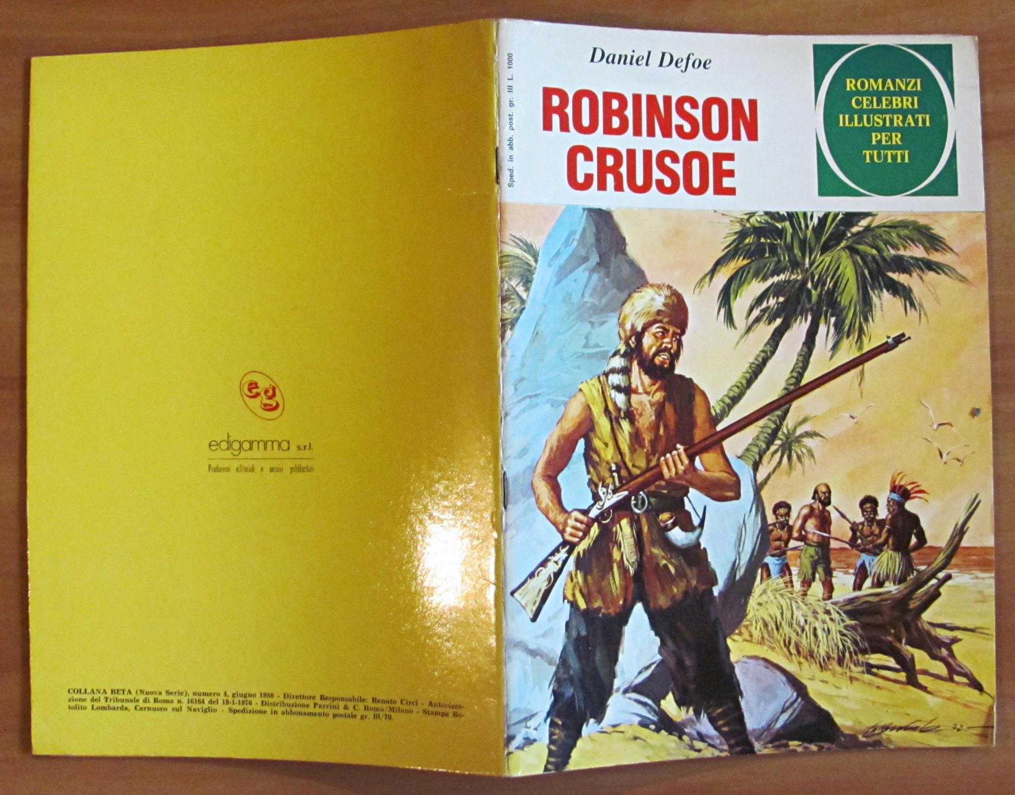 ROBINSON CRUSOE - Romanzi Celebri Illustrati per Tutti, 1980