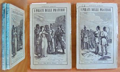 I PIRATI DELLE PRATERIE - 2 Volumi, Completo, 1887 - ill. CENNI - copertina