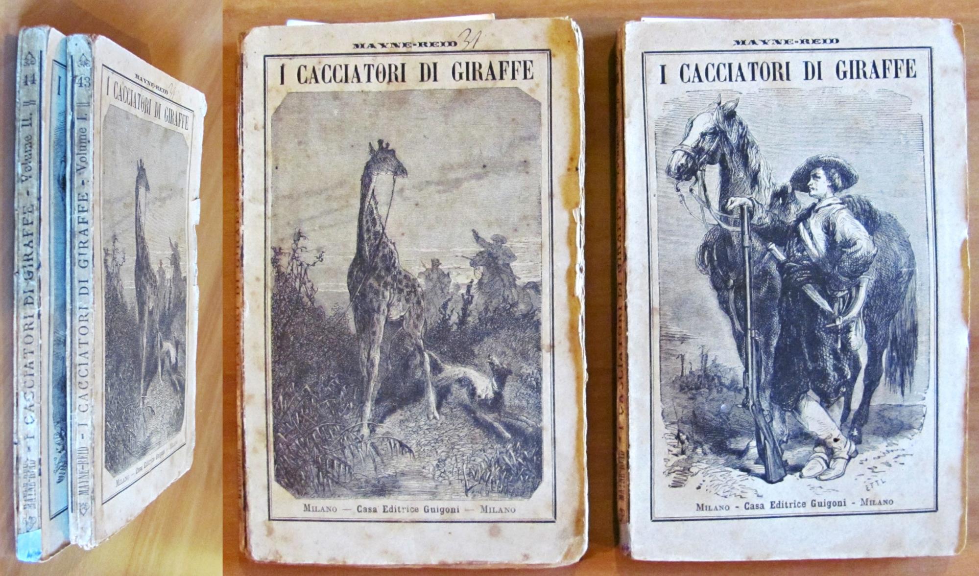I CACCIATORI DI GIRAFFE - 2 Volumi, Completo, 1884
