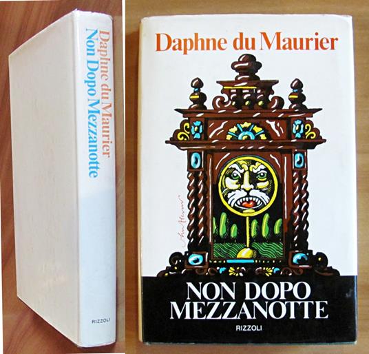 NON DOPO MEZZANOTTE, I ed. 1972 - Daphne Du Maurier - copertina