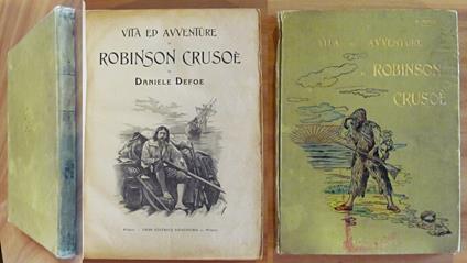VITA ED AVVENTURE DI ROBINSON CRUSOE', 1910 - ill. PAGET - Daniel Defoe - copertina