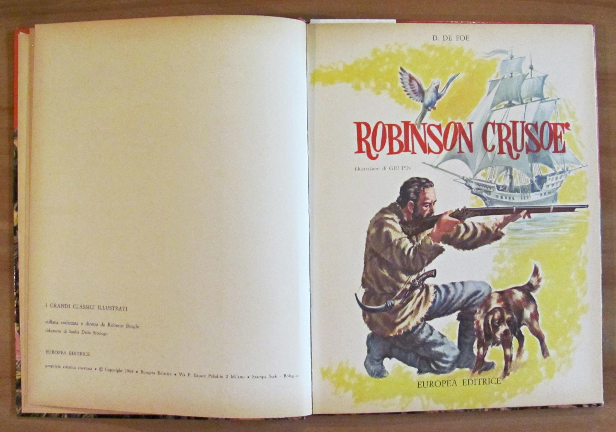ROBINSON CRUSOE' - Coll. I Grandi Classici Illustrati N.1 - ill. GIU PIN