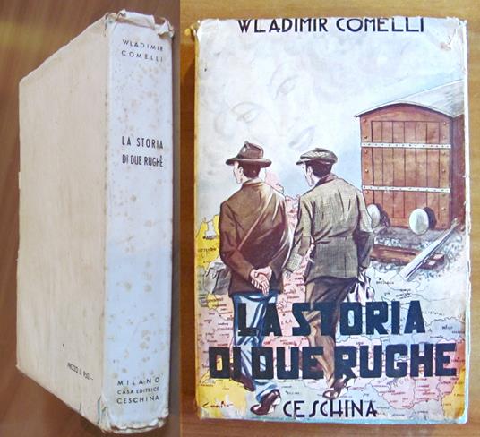 LA STORIA DI DUE RUGHE, I ed. 1952 - copertina