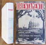 ORIENTAMENTI - Parole Chiare Agli Uomini che Pensano, 1941