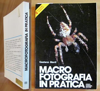 Macro Fotografia In Pratica, 1984 - Gaetano Manti - copertina