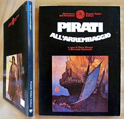 PIRATI ALL'ARREMBAGGIO - Coll. ALMANACCO DELL'AVVENTURA, 1976 - Piero Pieroni - copertina