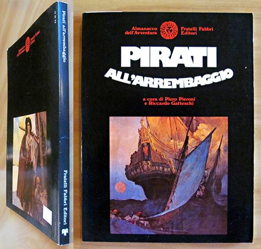 PIRATI ALL'ARREMBAGGIO - Coll. ALMANACCO DELL'AVVENTURA, 1976 - Piero Pieroni - copertina