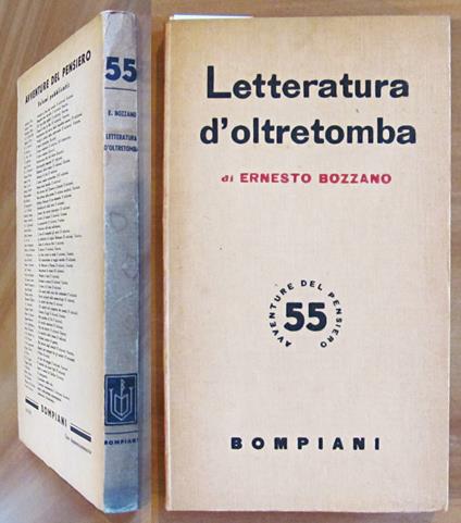 LETTERATURA D'OLTRETOMBA - Coll. Avventure del Pensiero, I ed. 1947 - Ernesto Bozzano - copertina