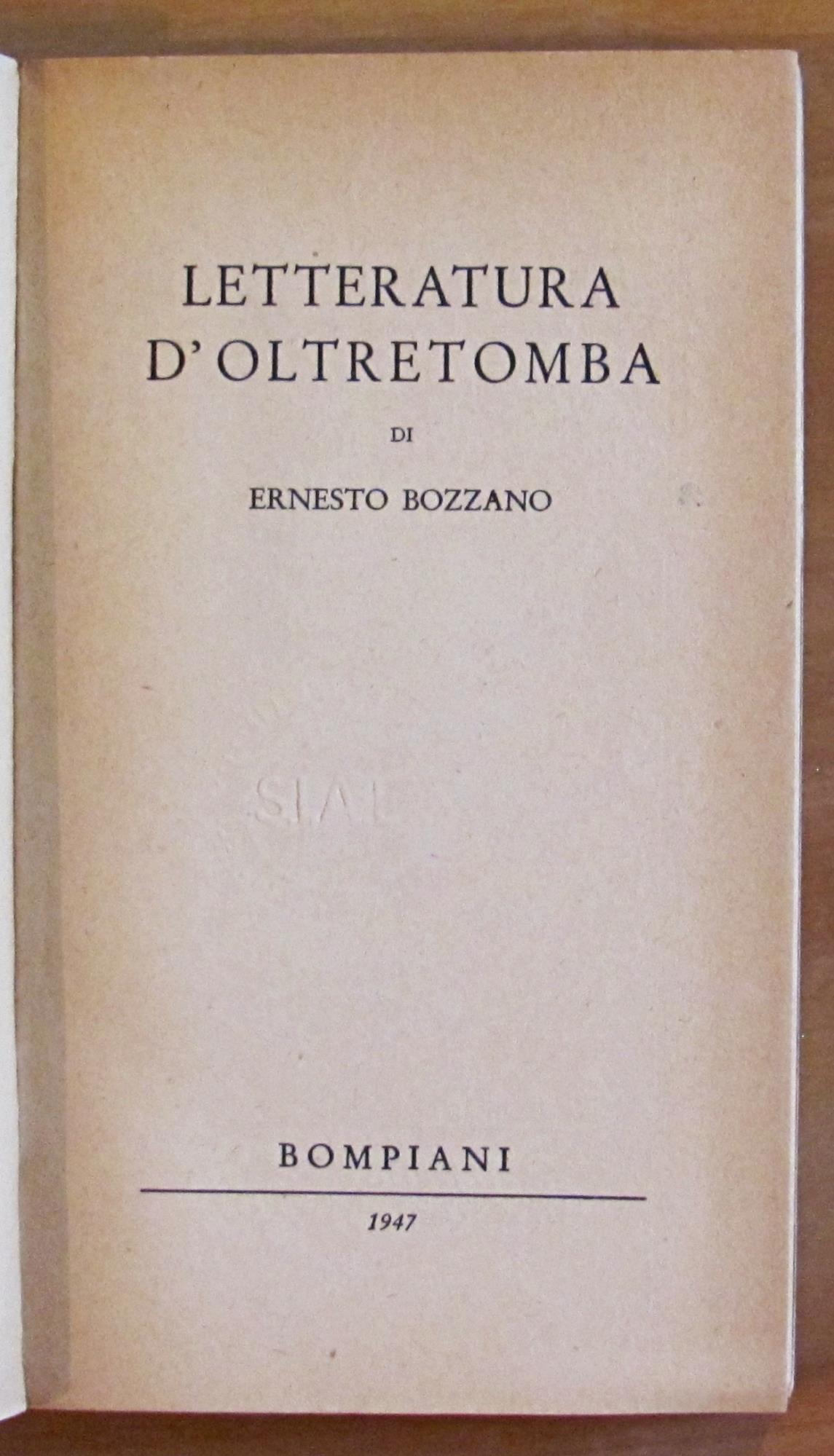 LETTERATURA D'OLTRETOMBA - Coll. Avventure del Pensiero, I ed. 1947