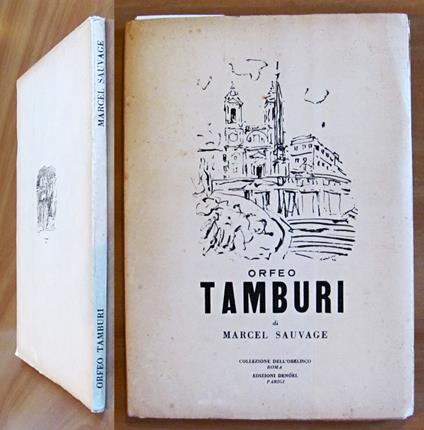 ORFEO TAMBURI - Collezione dell'obelisco, 1949 - Tiratura Limitata - Marcel Sauvage - copertina