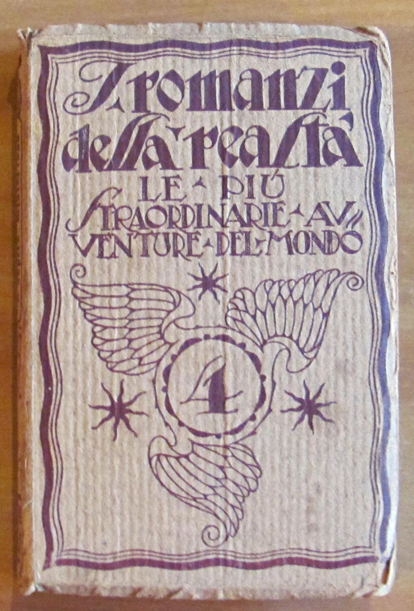 L' OSPITE MISTERIOSO - Coll. I Romanzi della Realtà N.4, 1920