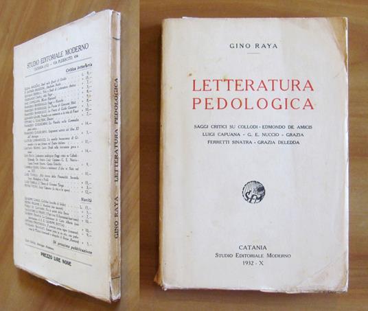 LETTERATURA PEDOLOGICA Saggi su Collodi, De Amicis, Capuana ecc. 1932 - Gino Raya - copertina