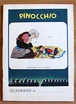 PINOCCHIO N.8 Pinocchio diventa un bambino - Quaderno di 5^
